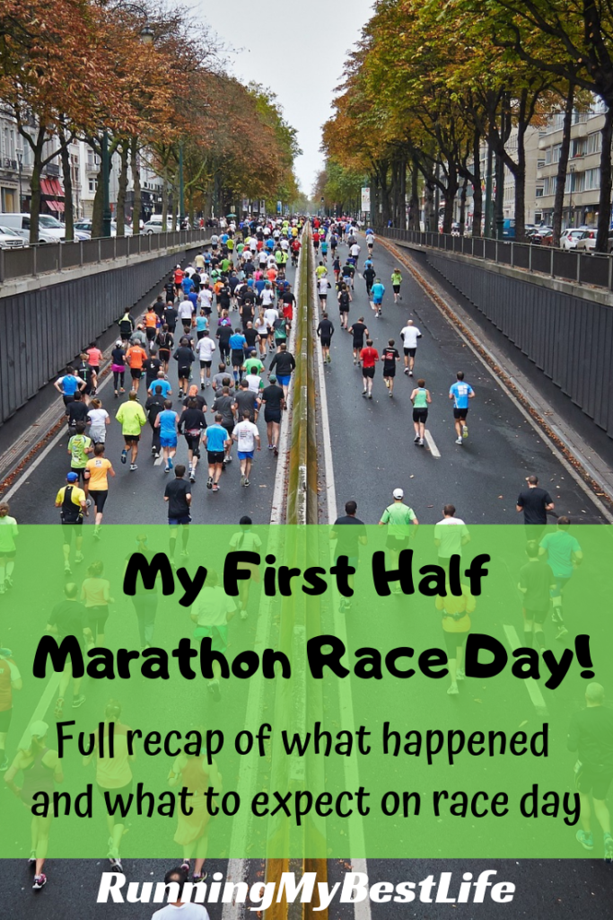 My First Half Marathon Race Day Recap