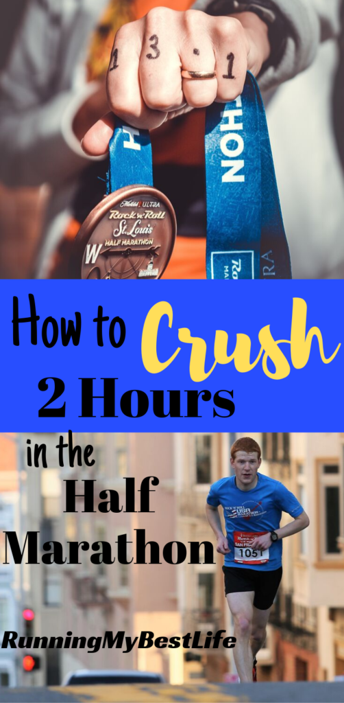 How to Crush a 2-hour Half Marathon