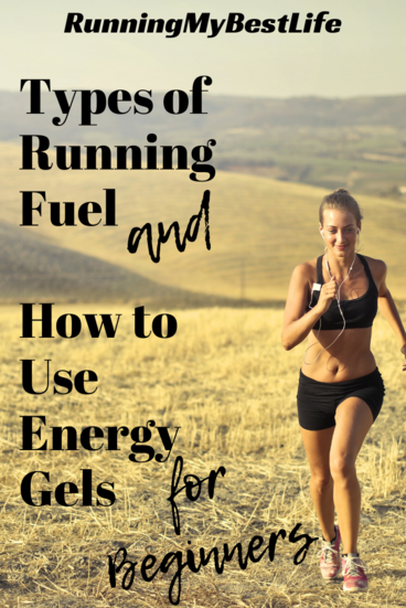 Types of Running Fuel and How to Use Energy Gels for BEginners