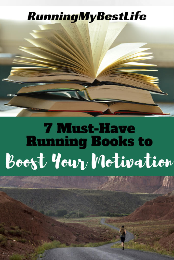 7 Must Have Running Motivation Books