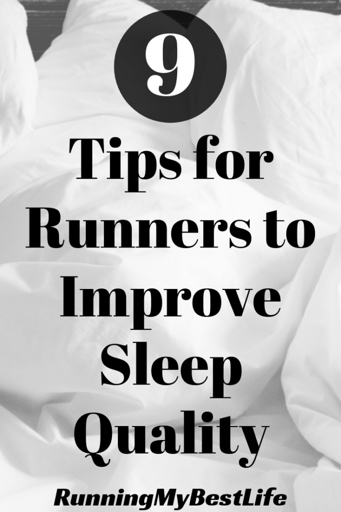 How to Improve Sleep Quality for Runners Running My Best Life
