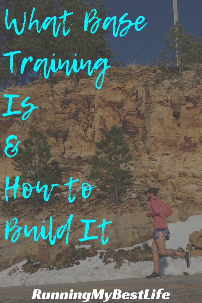 What is Base Training and How to Build It Running My Best Life